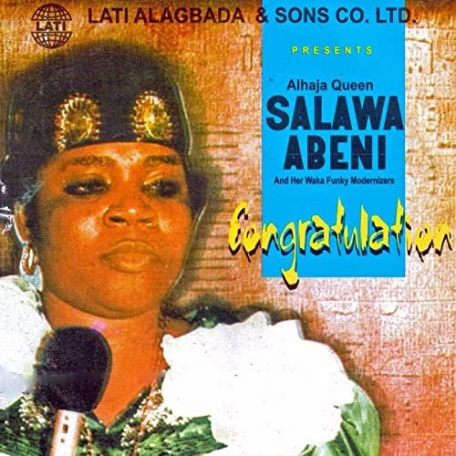 Queen Salawa Abeni – Gentle Lady