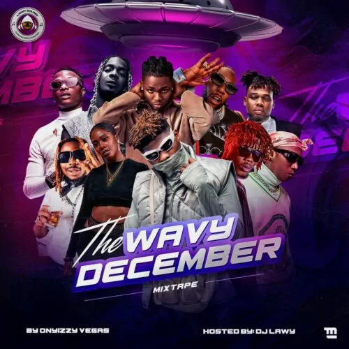DJ Lawy – The Wavy December Mix (Mixtape)