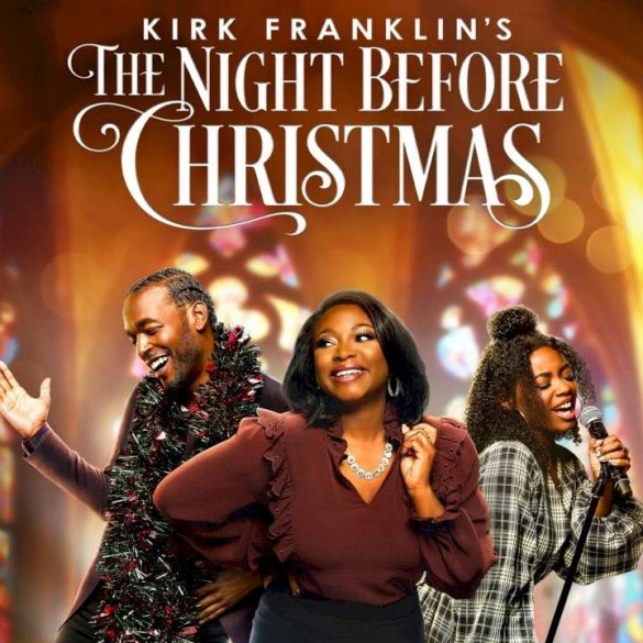 Kirk Franklin's The Night Before Christmas (2022)