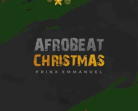 Prinx Emmanuel – Afrobeat Christmas