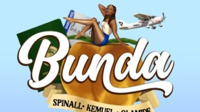DJ Spinall – Bunda ft. Olamide, Kemuel