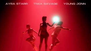 [Music] Tiwa Savage – Stamina ft. Ayra Starr & Young Jonn