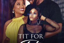 [Movie] Tit for Tat (2023) – Nollywood Movie